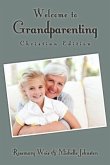 Welcome to Grandparenting Christian Edition