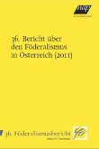 36. Bericht über den Föderalismus in Österreich
