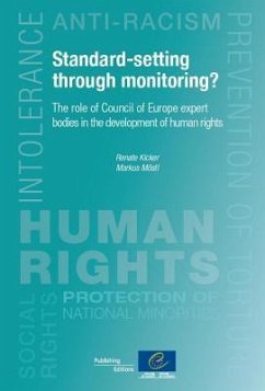 Standard-Setting Through Monitoring? the Role of Council of Europe Expert Bodies in the Development of Human Rights - Council of Europe, Directorate