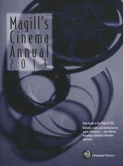 Magill's Cinema Annual: 2013: A Survey of Films of 2012