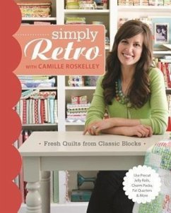 Simply Retro with Camille Roskelley - Roskelley, Camille