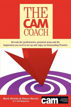 The CAM Coach - Shields, Mark; Martin, Simon