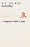 A Peep into Toorkisthhan