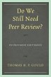 Do We Still Need Peer Review? - Bild 1