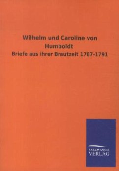 Wilhelm und Caroline von Humboldt - Humboldt, Wilhelm von;Humboldt, Caroline von