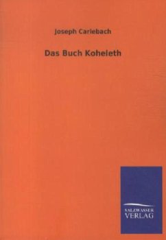 Das Buch Koheleth - Carlebach, Joseph