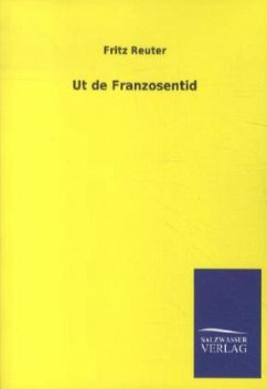 Ut de Franzosentid - Reuter, Fritz