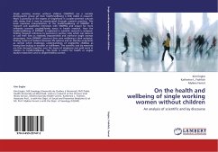 On the health and wellbeing of single working women without children - Engler, Kim;Frohlich, Katherine L.;Fernet, Mylène