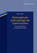 Philosophische Anthropologie der... - Bild 1