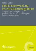 Resilienzentwicklung im Personalmanagement