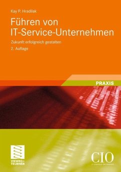 Führen von IT-Service-Unternehmen - Hradilak, Kay P.