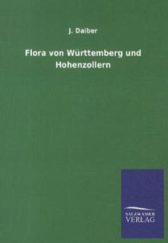Flora von Württemberg und Hohenzollern - Daiber, J.