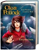 Die Entzweiten / Oksa Pollock Bd.5