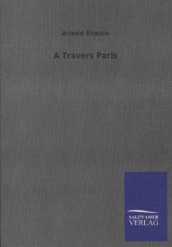 A Travers Paris - Krause, Arnold