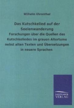 Das Kutschkelied auf der Seelenwanderung - Ehrenthal, Wilhelm