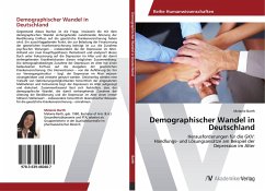 Demographischer Wandel in Deutschland - Barth, Melanie