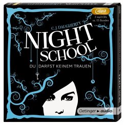 Du darfst keinem trauen / Night School Bd.1 (2 MP3-CDs) - Daugherty, C. J.