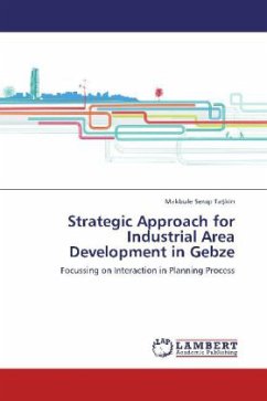 Strategic Approach for Industrial Area Development in Gebze