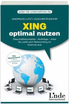 Xing optimal nutzen - Lutz, Andreas; Rumohr, Joachim