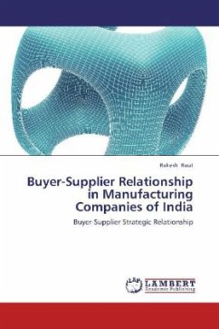 Buyer-Supplier Relationship in Manufacturing Companies of India - Raut, Rakesh