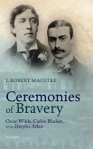 Ceremonies of Bravery