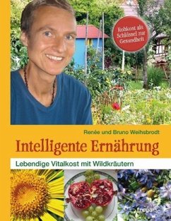 Intelligente Ernährung - Weihsbrodt, Renée;Weihsbrodt, Bruno