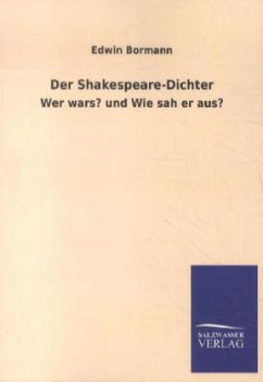 Der Shakespeare-Dichter - Bormann, Edwin