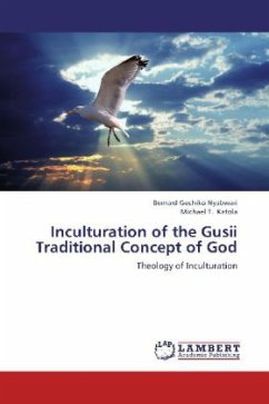 Inculturation of the Gusii Traditional Concept of God