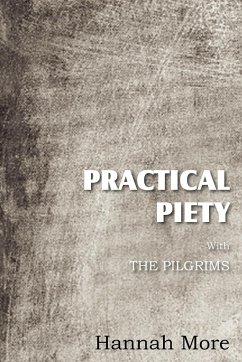 Practical Piety with the Pilgrims - More, Hannah