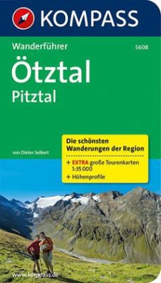 Kompass Wanderführer Ötztal, Pitztal - Seibert, Dieter