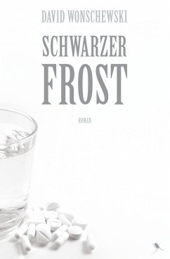 Schwarzer Frost - Wonschewski, David