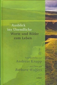 Ausblick ins Unendliche - Knapp, Andreas