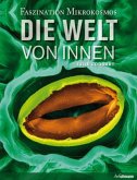 Die Welt von innen, Buch plus E-Book in einem