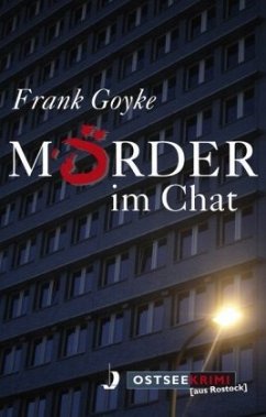 Mörder im Chat - Goyke, Frank