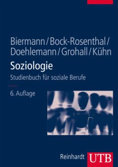 Soziologie - Biermann, Benno;Bock-Rosenthal, Erika;Doehlemann, Martin