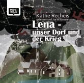 Lena - Unser Dorf und der Krieg