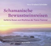 Schamanische Bewusstseinsreisen (MP3-Download)