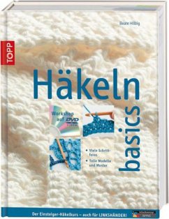 Häkeln basics, m. 1 DVD - Hilbig, Beate
