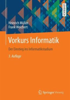 Vorkurs Informatik - Müller, Heinrich; Weichert, Frank