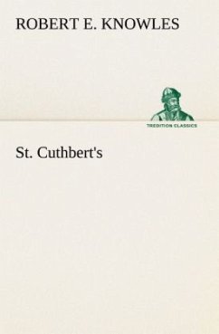 St. Cuthbert's - Knowles, Robert E.