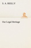 Our Legal Heritage