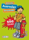 Die besten Ausreden für smarte Kids