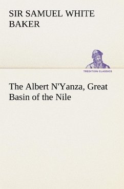 The Albert N'Yanza, Great Basin of the Nile - Baker, Samuel White