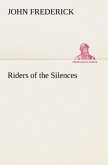 Riders of the Silences