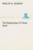 The Beginnings of Cheap Steel