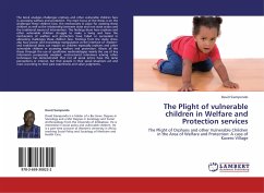 The Plight of vulnerable children in Welfare and Protection services