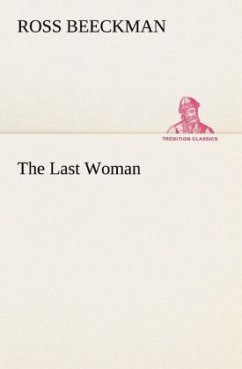 The Last Woman - Beeckman, Ross