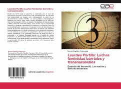 Lourdes Portillo: Luchas feministas barriales y transnacionales - Valenzuela, Norma Angélica