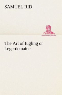 Cover The Art of Iugling or Legerdemaine