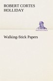 Walking-Stick Papers